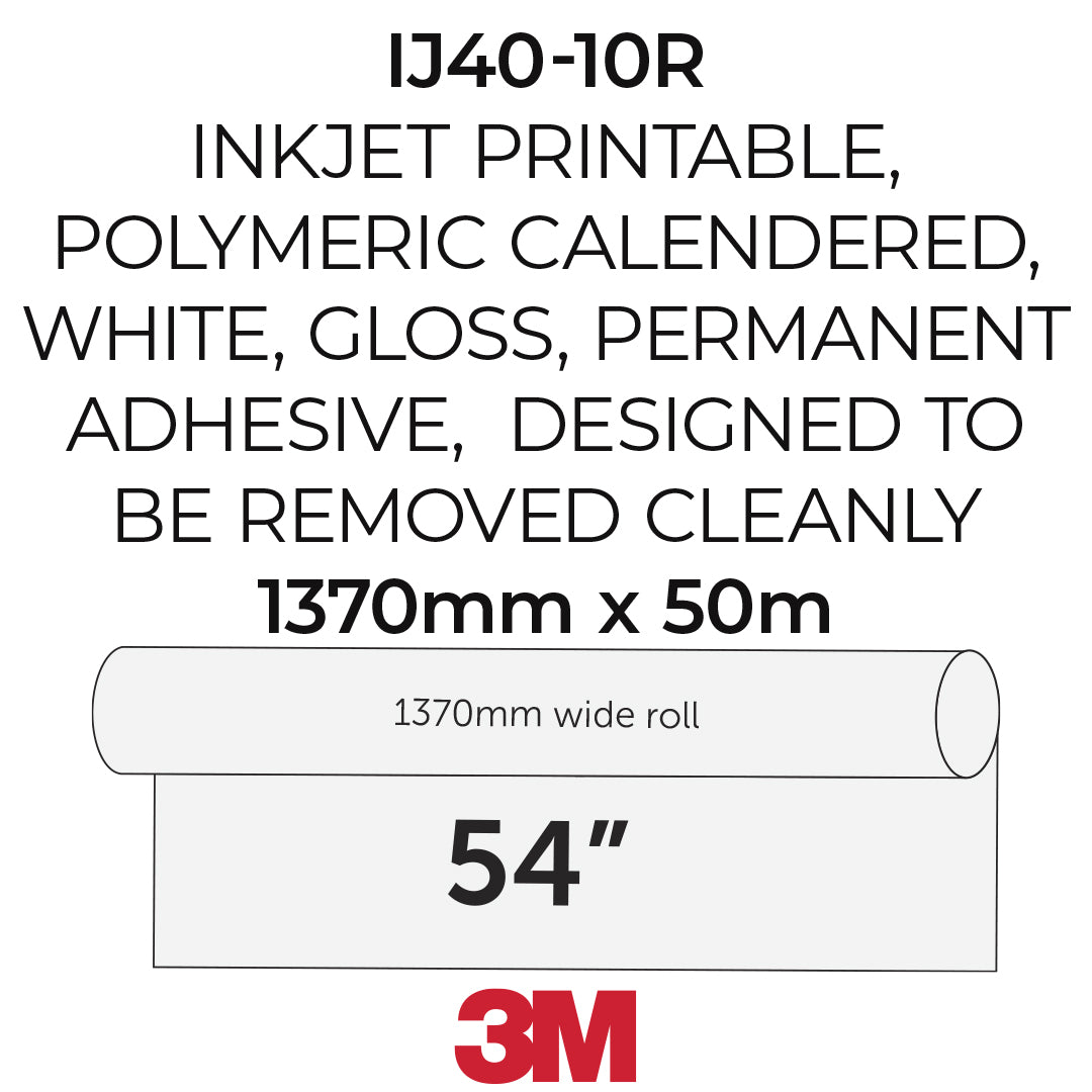 Specification graphic for a 3M IJ40-10R permanent adhesive vinyl sheet, showing a roll diagram labeled 1370mm wide and 54 inches long, with text noting it is inkjet printable, polymeric calendered, white, gloss, and designed to be removed cleanly.