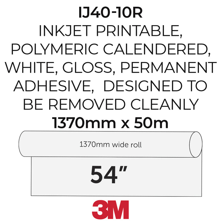 Specification graphic for a 3M IJ40-10R permanent adhesive vinyl sheet, showing a roll diagram labeled 1370mm wide and 54 inches long, with text noting it is inkjet printable, polymeric calendered, white, gloss, and designed to be removed cleanly.