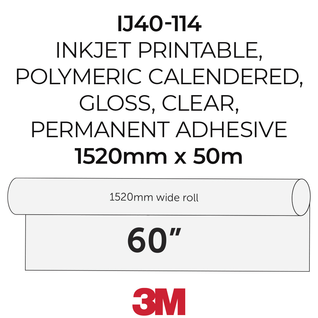 Technical product graphic for a 3M roll of adhesive tape, model IJ40-114. The graphic shows a roll of clear adhesive tape with text specifying it is inkjet printable, polymeric calendered, gloss, clear, and permanent adhesive, with dimensions 1520mm x 50m (1520mm wide roll, 60 inches).