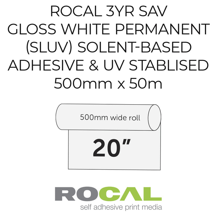 Text-based product graphic for ROCAL 3YR SAV gloss white permanent solvent-based adhesive and UV stabilised print media, showing a roll and 20-inch width measurement on a white background.