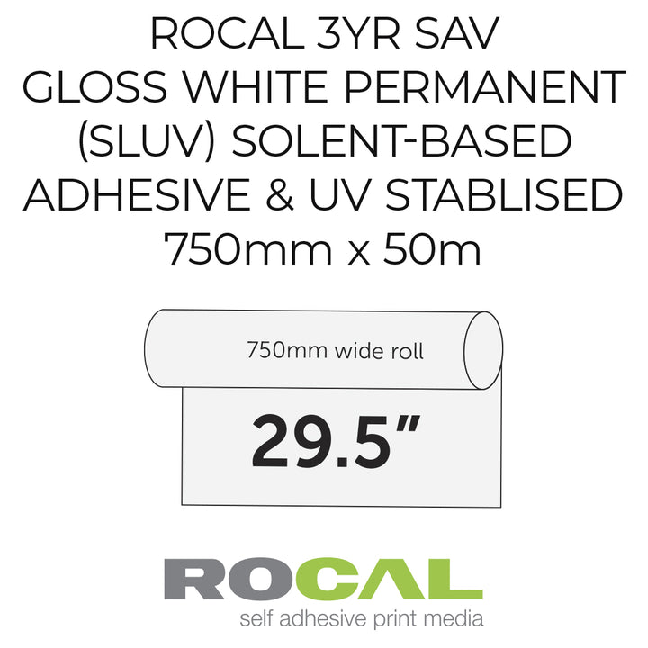 Text-based product graphic for ROCAL 3YR SAV gloss white permanent solvent-based adhesive and UV stabilised print media, showing a roll and 30-inch width measurement on a white background.